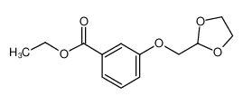 3-(1，3-二氧戊环-2-基甲氧基)苯甲酸乙酯