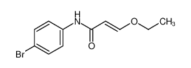 (2E)-N-(4-溴苯基)-3-乙氧基-2-丙烯酰胺